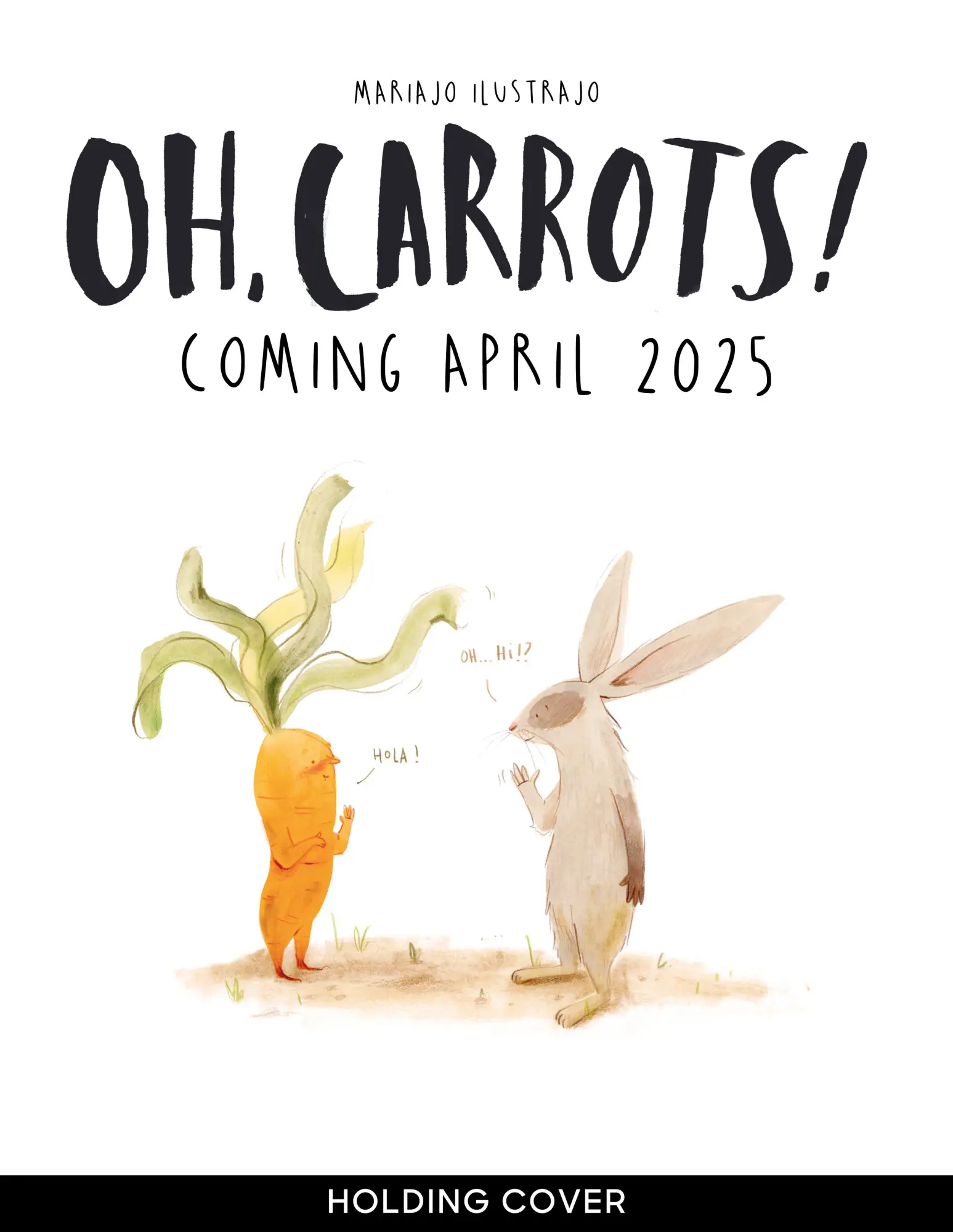Cover: 9781836004998 | Oh, Carrots! | Mariajo Ilustrajo | Buch | Englisch | 2025