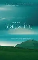 Cover: 9781841954998 | Stargazing: Memoirs of a Young Lighthouse Keeper | Peter Hill | Buch