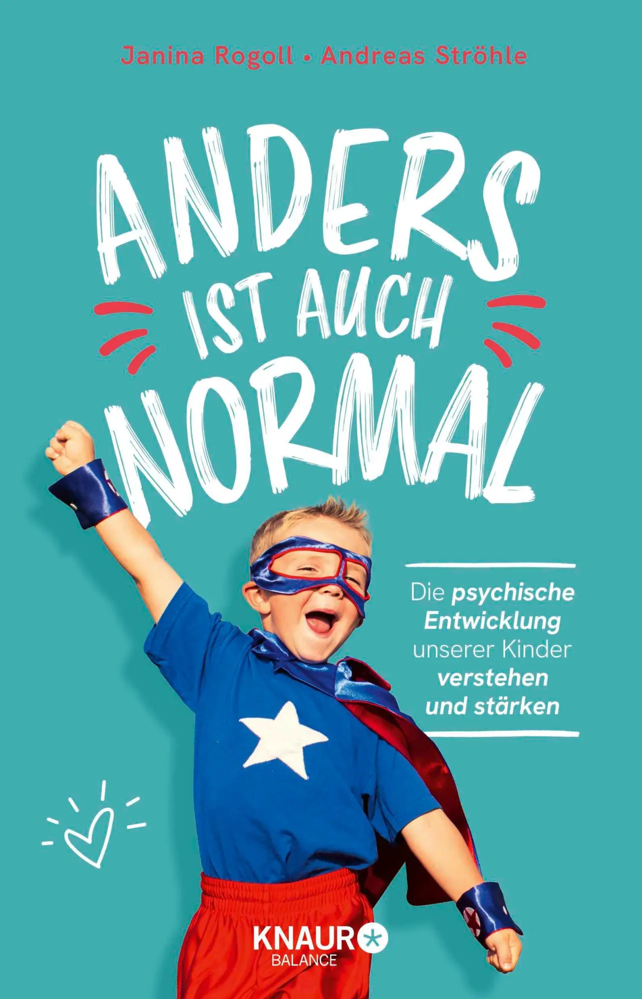 Cover: 9783426564998 | Anders ist auch normal | Janina Rogoll (u. a.) | Taschenbuch | 272 S.