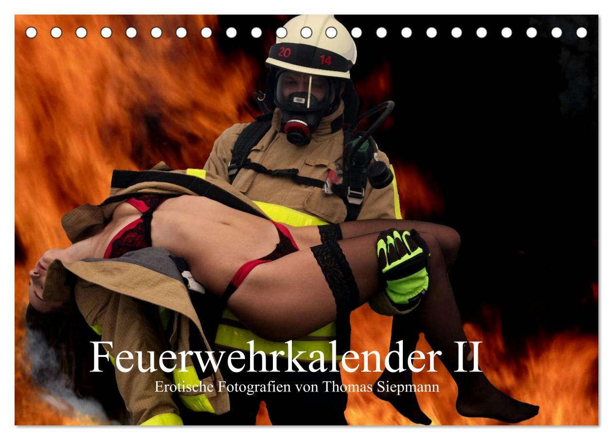 Cover: 9783435784998 | Feuerwehrkalender II - Erotische Fotografien von Thomas Siepmann...