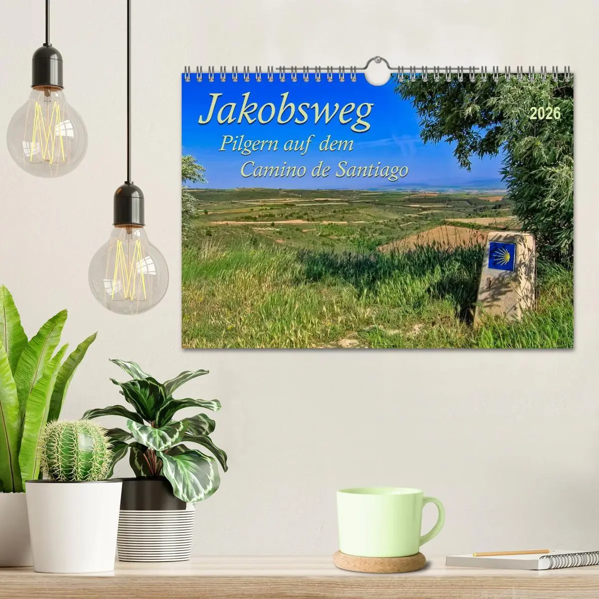 Bild: 9783516034998 | Jakobsweg - pilgern auf dem Camino de Santiago (Wandkalender 2026...
