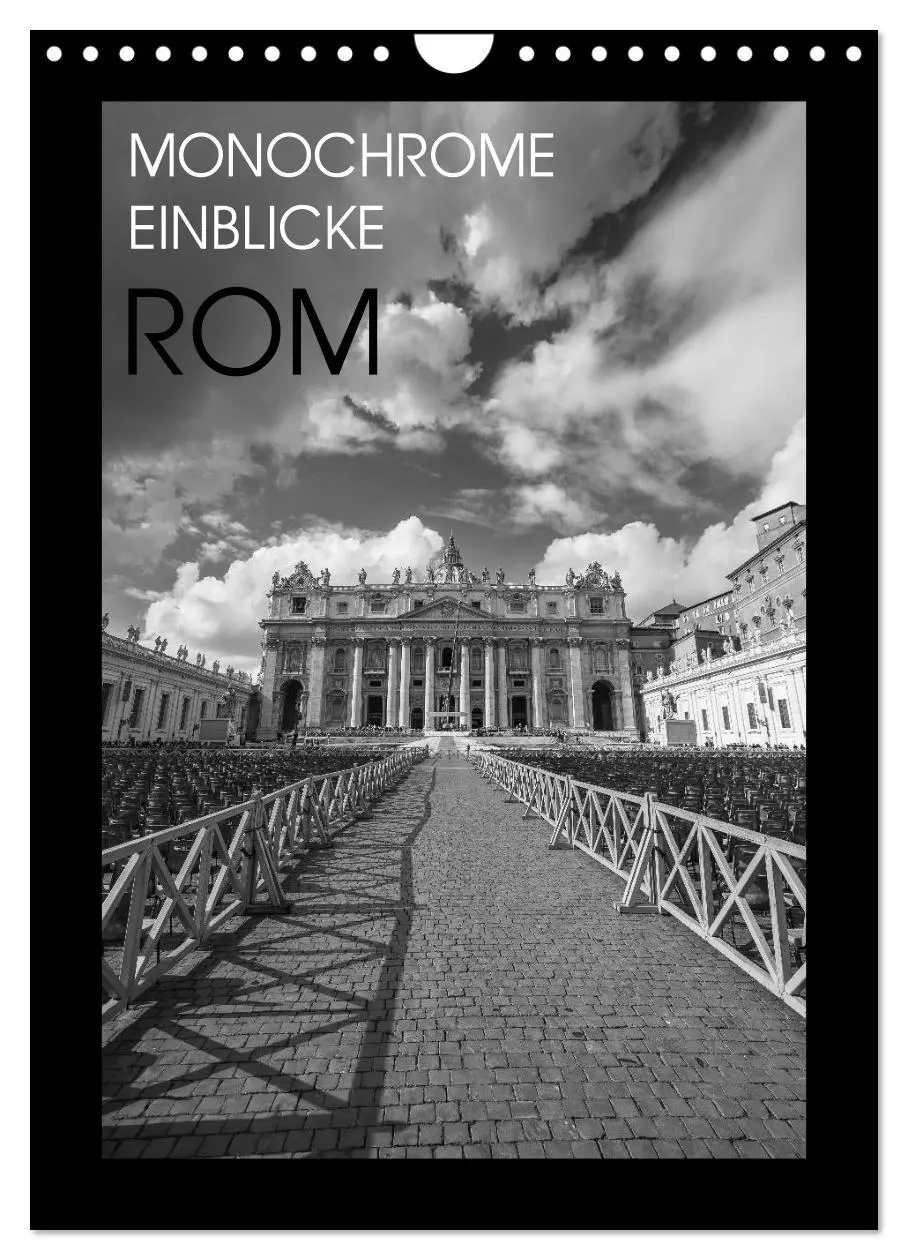 Cover: 9783516414998 | Monochrome Einblicke Rom (Wandkalender 2026 DIN A4 hoch), CALVENDO...