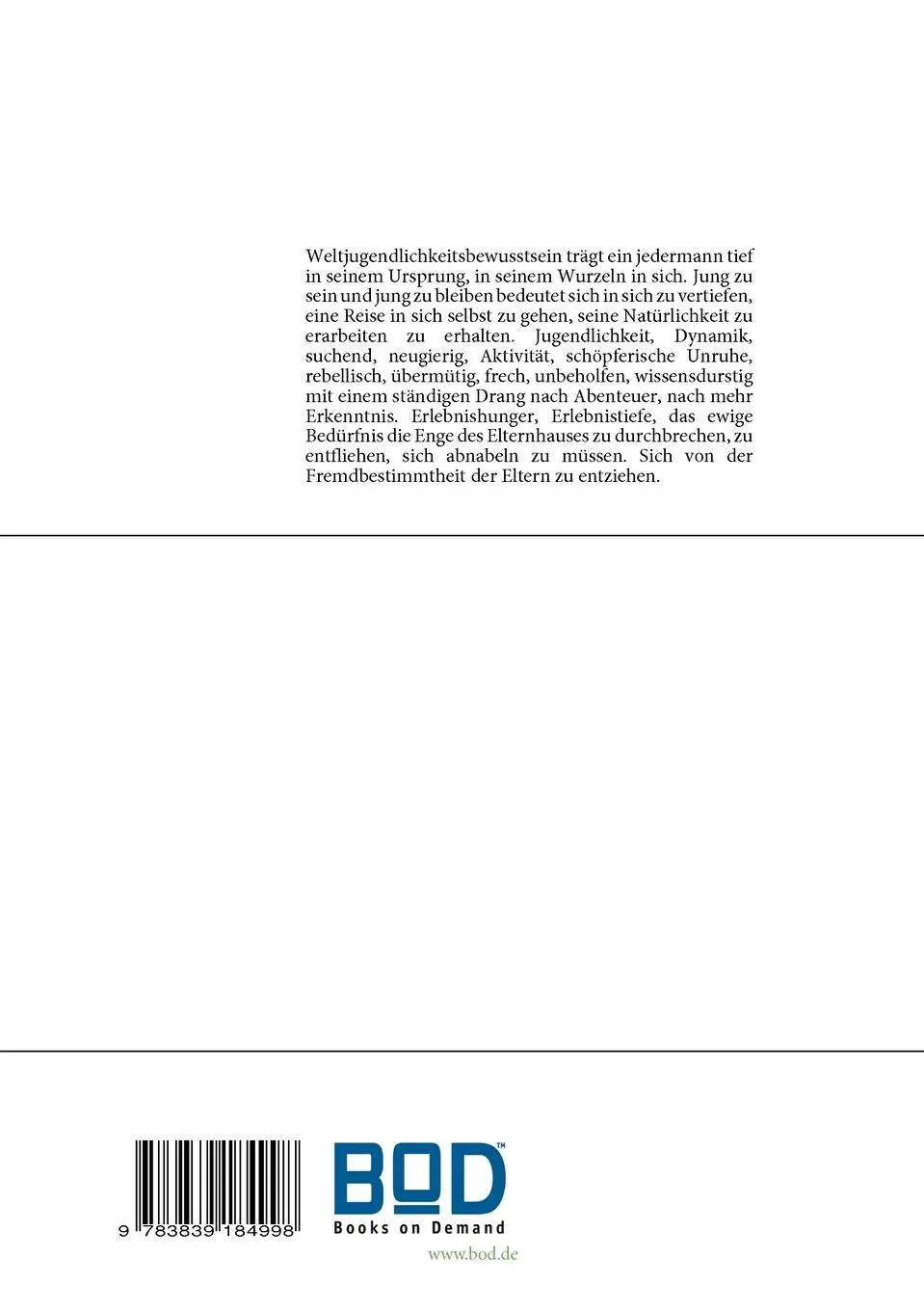 Rückseite: 9783839184998 | WELTJUGENDLICHKEIT | BEWUSSTSEINSTHESEN | Heinz Sander | Taschenbuch