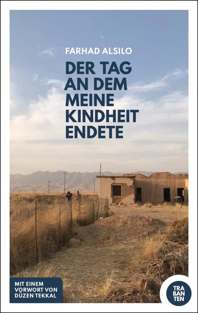 Cover: 9783982264998 | Der Tag, an dem meine Kindheit endete | Farhad Alsilo | Taschenbuch