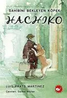 Cover: 9786051884998 | Hachiko - Sahibini Bekleyen Köpek | Luis Prats Martinez | Taschenbuch