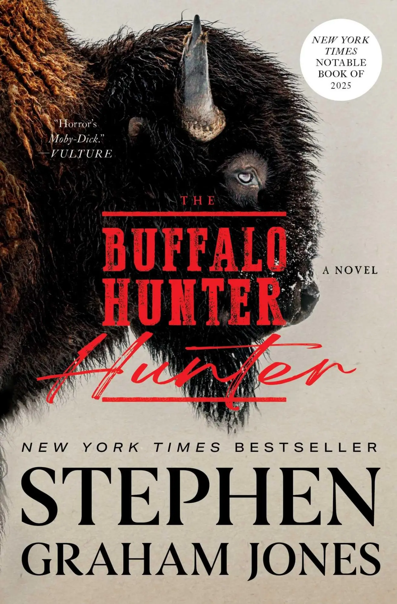 Cover: 9781668075098 | The Buffalo Hunter Hunter | Stephen Graham Jones | Taschenbuch | 2026