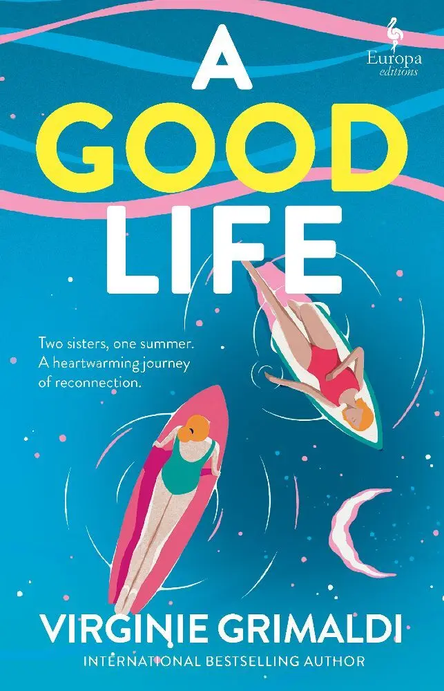 Cover: 9781787705098 | A Good Life | Virginie Grimaldi | Taschenbuch | Paperback | Englisch