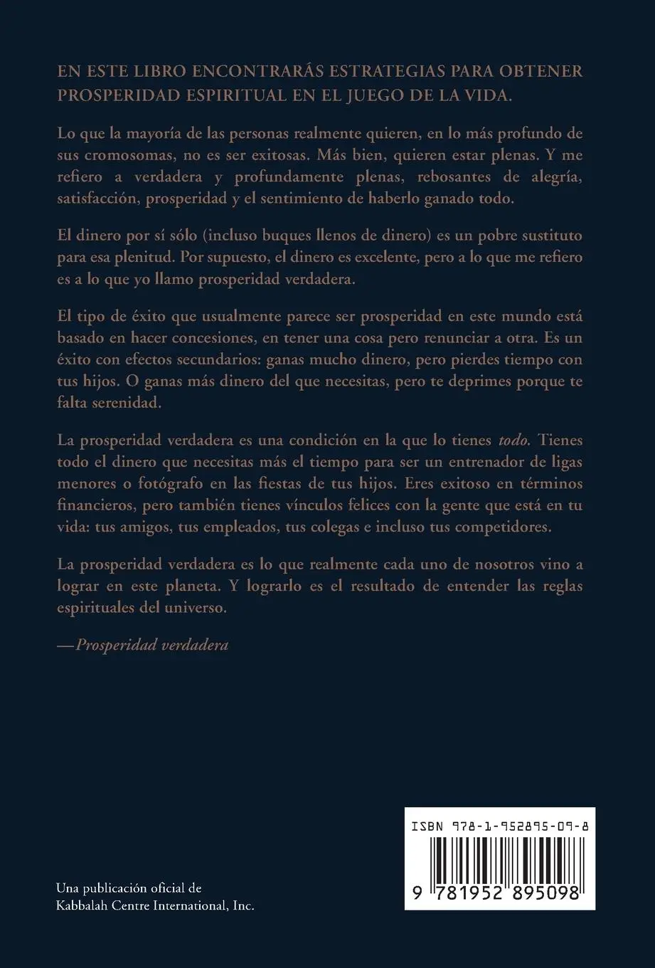 Rückseite: 9781952895098 | Prosperidad Verdadera | Cómo tenerlo todo | Berg | Taschenbuch | 2023