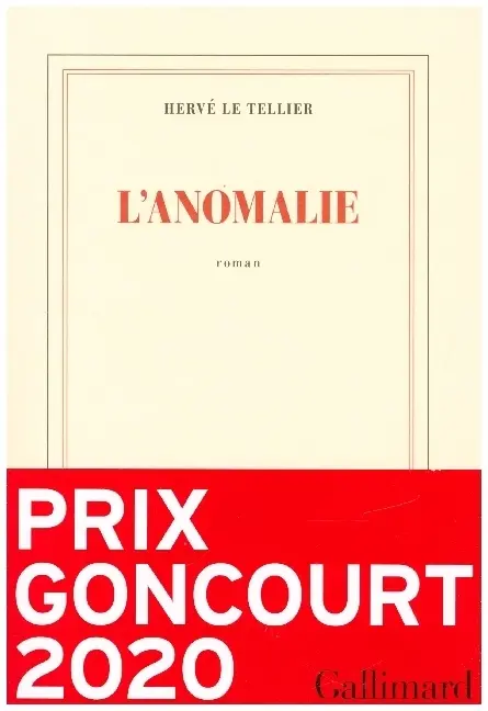 Cover: 9782072895098 | L'anomalie | Roman | Hervé Le Tellier | Taschenbuch | 336 S. | 2020