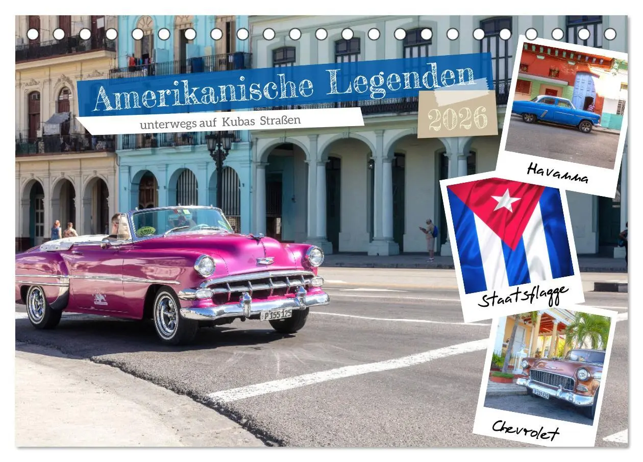 Cover: 9783457525098 | Amerikanische Legenden, unterwegs auf Kubas Straßen (Tischkalender...