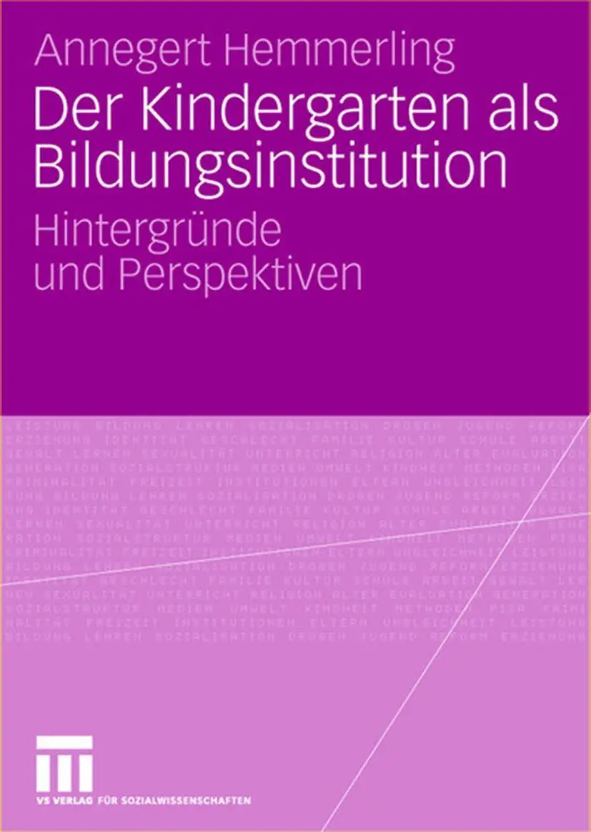 Cover: 9783531155098 | Der Kindergarten als Bildungsinstitution | Annegret Hemmerling | Buch