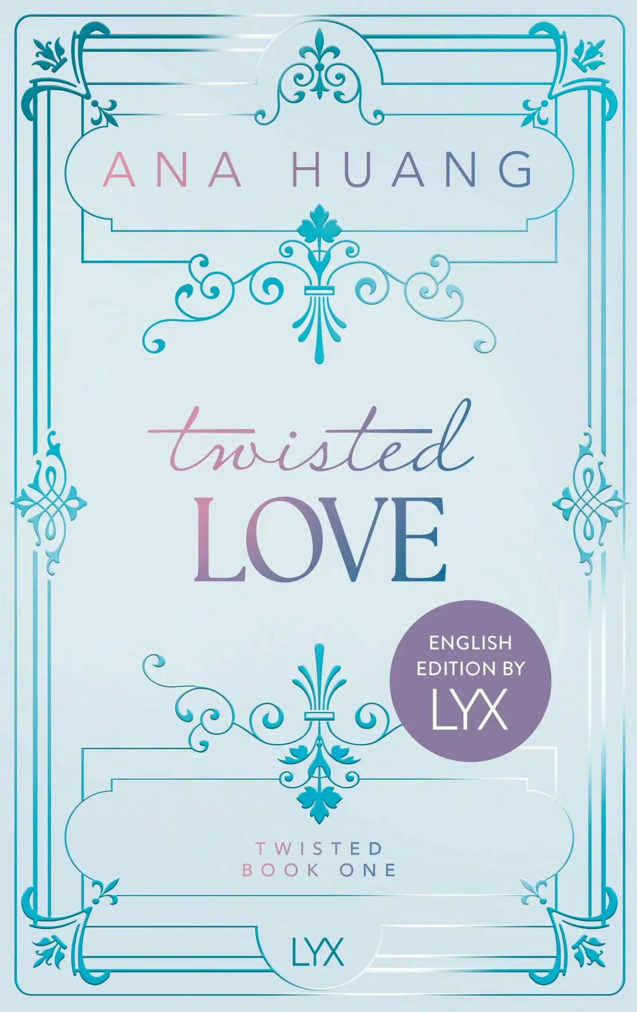 Bild: 9783736325098 | Twisted Love: English Special Edition by LYX | Ana Huang | Buch | 2026