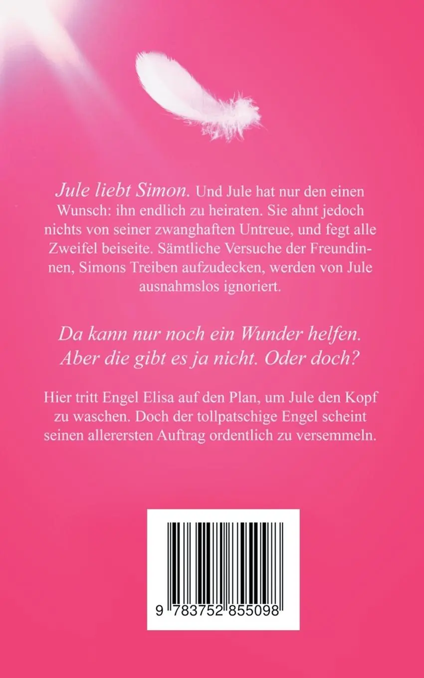Rückseite: 9783752855098 | Ein Engel für Jule | Jo Berger | Taschenbuch | 332 S. | Deutsch | 2018