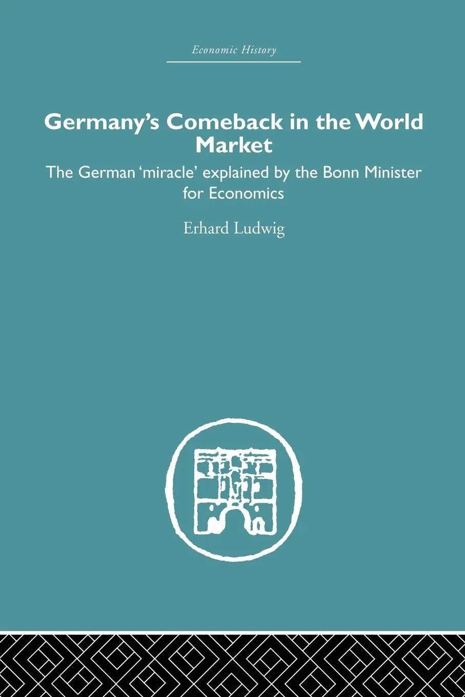 Cover: 9781138865198 | Germany's Comeback in the World Market | Ludwig Erhard | Taschenbuch