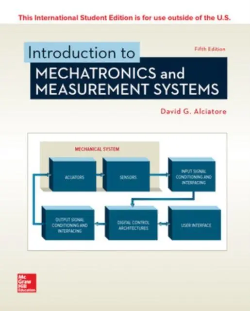 Cover: 9781260085198 | ISE Introduction to Mechatronics and Measurement Systems | Alciatore