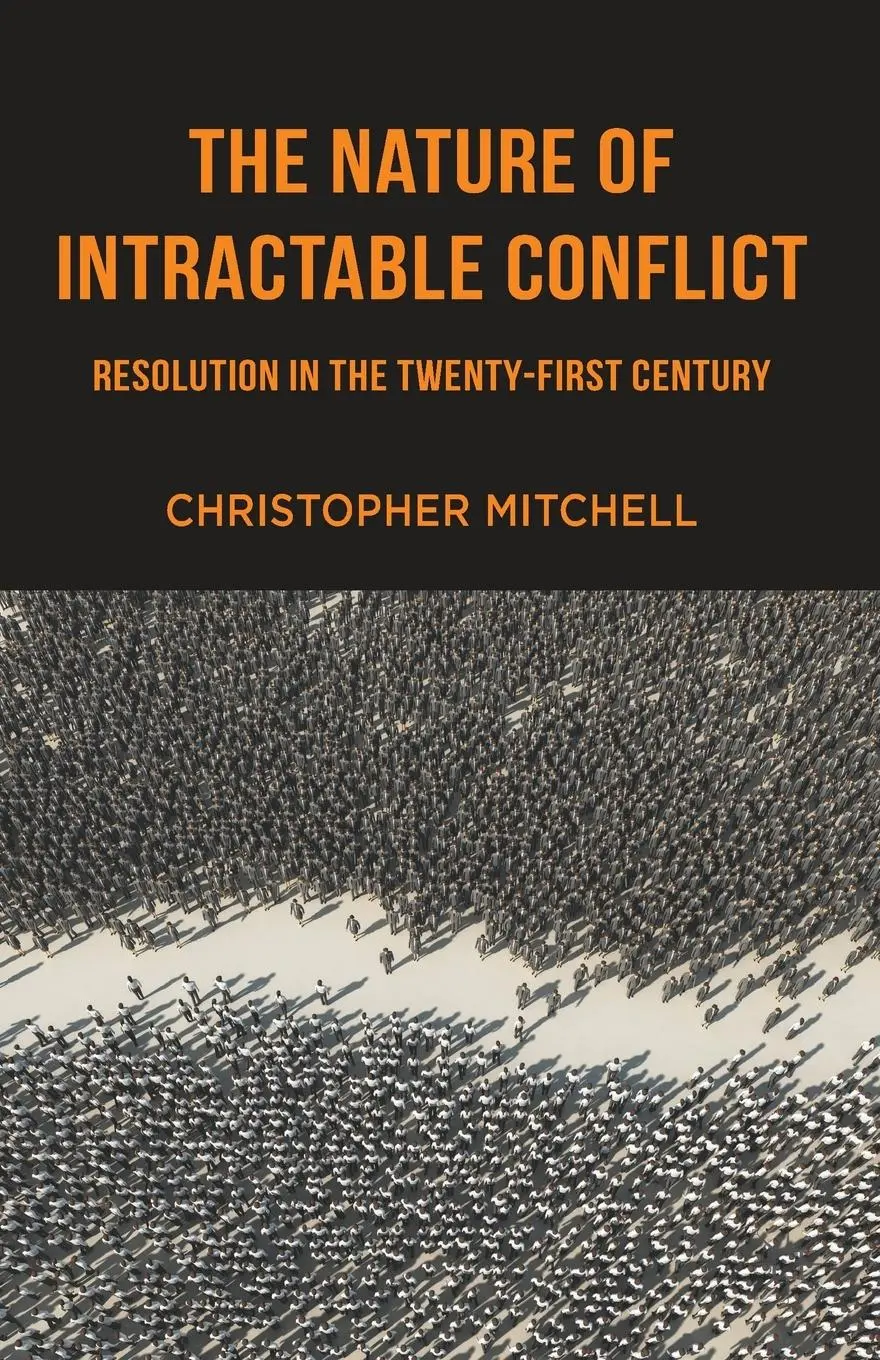 Cover: 9781403945198 | The Nature of Intractable Conflict | C. Mitchell | Taschenbuch | xi