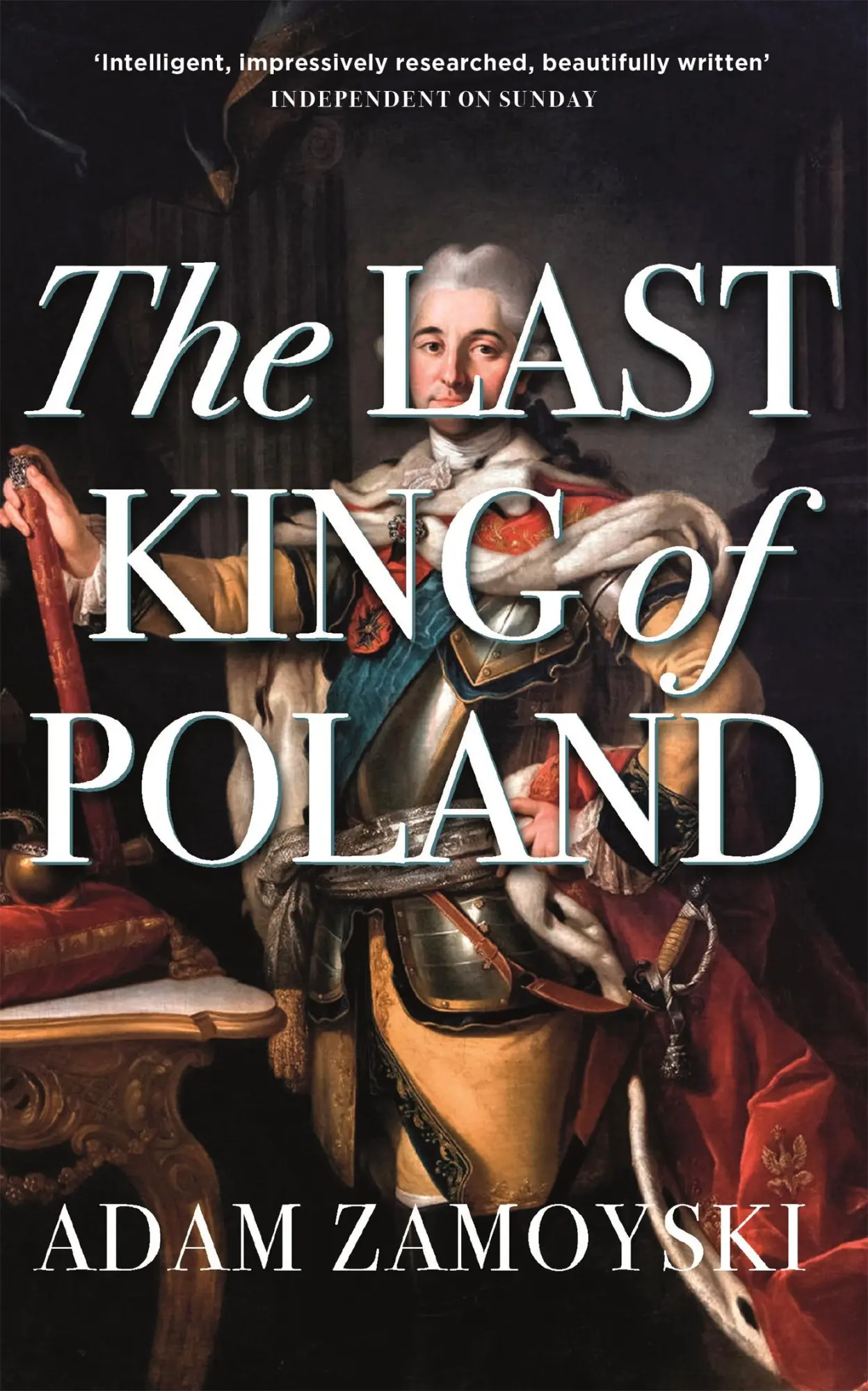 Cover: 9781474615198 | The Last King of Poland | Adam Zamoyski | Taschenbuch | Englisch