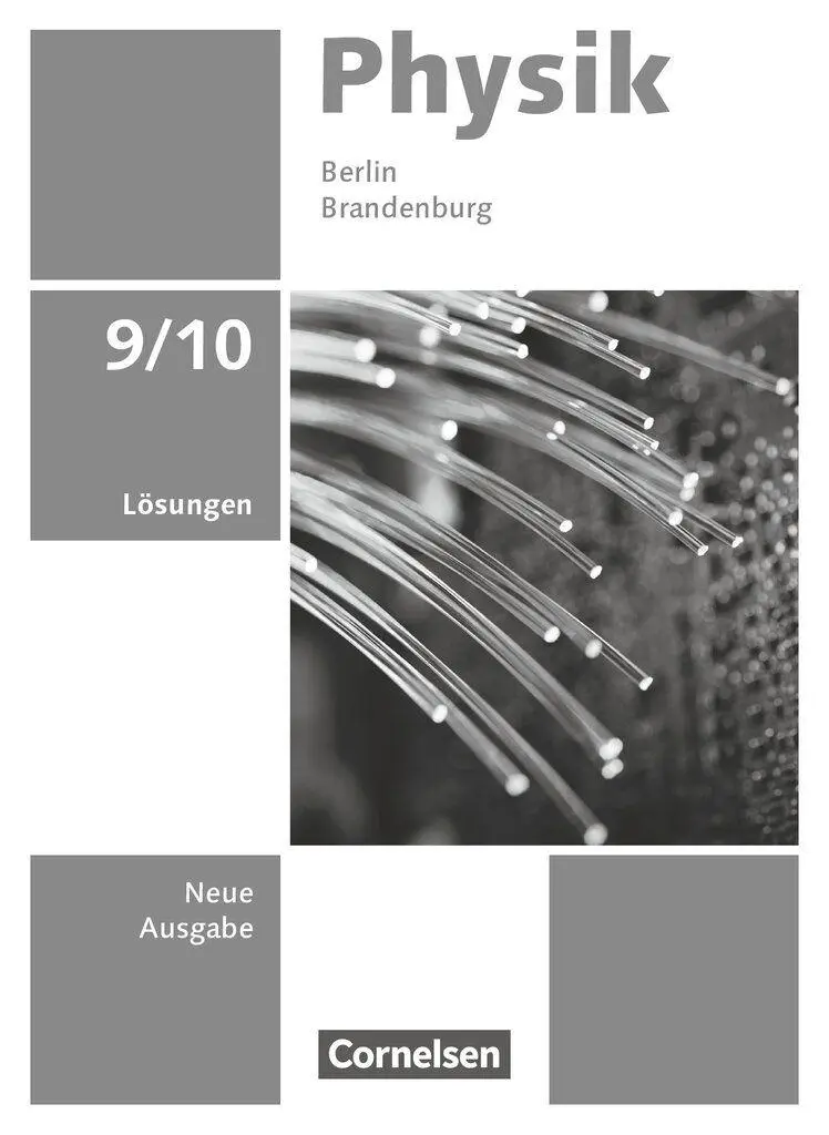 Cover: 9783060115198 | Physik 9./10. Schuljahr - Neue Ausgabe - Berlin/Brandenburg 2025 -...