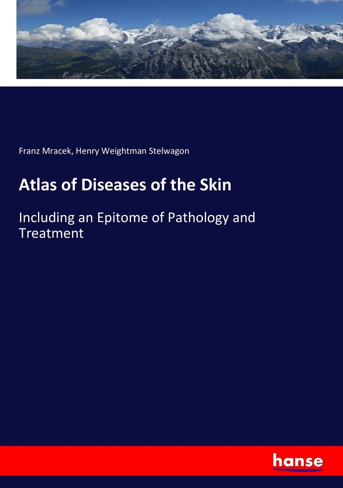 Cover: 9783337035198 | Atlas of Diseases of the Skin | Franz Mracek (u. a.) | Taschenbuch