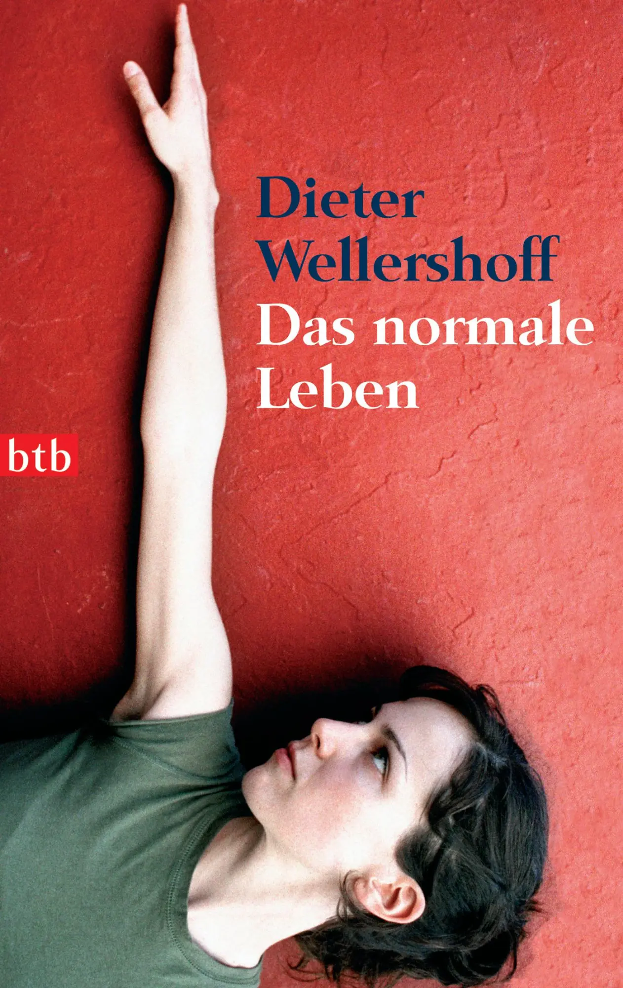 Cover: 9783442735198 | Das normale Leben | Dieter Wellershoff | Taschenbuch | btb | 306 S.