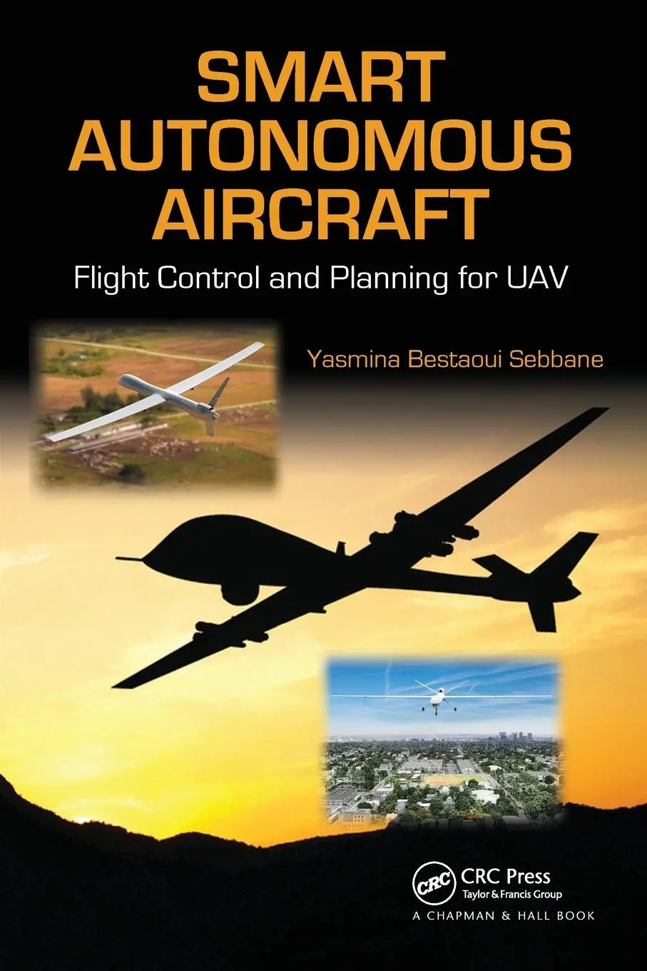 Cover: 9780367575298 | Smart Autonomous Aircraft | Flight Control and Planning for UAV | Buch