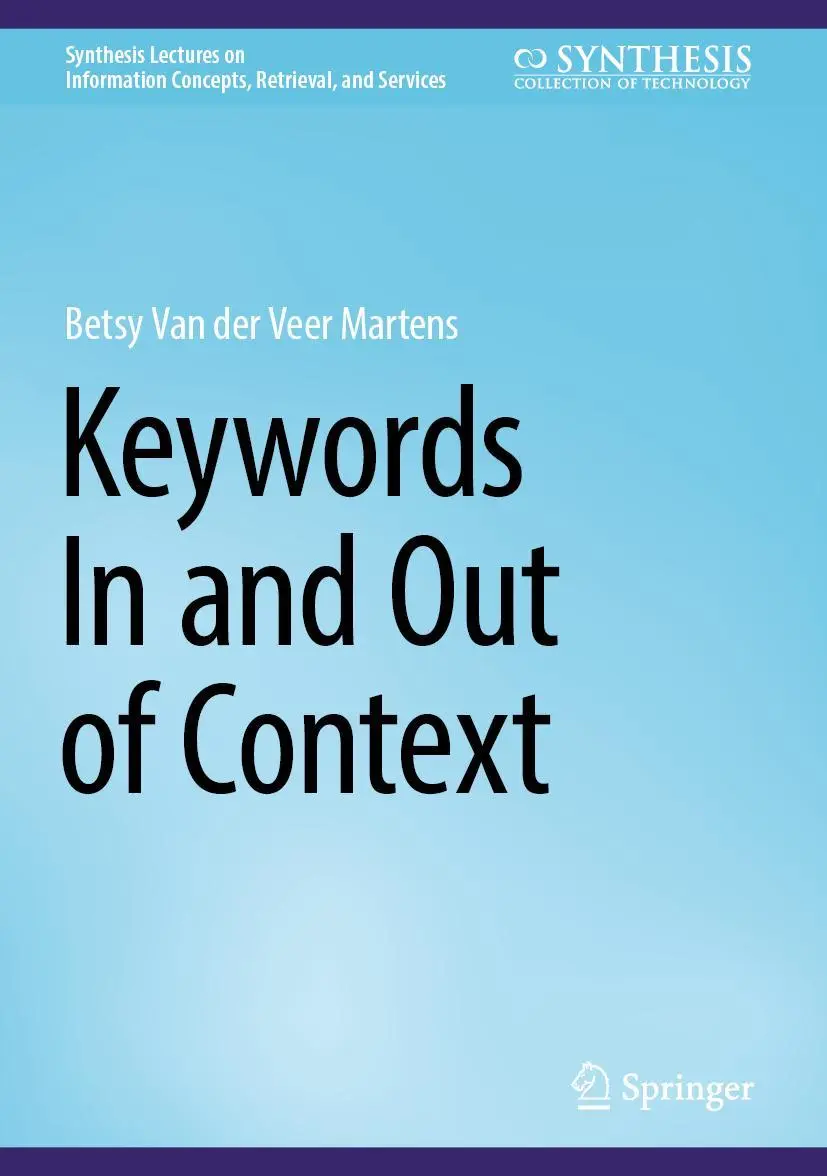 Cover: 9783031325298 | Keywords In and Out of Context | Betsy van der Veer Martens | Buch | x