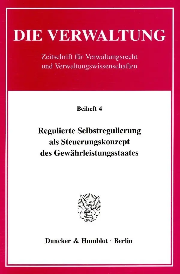 Cover: 9783428105298 | Regulierte Selbstregulierung als Steuerungskonzept des...