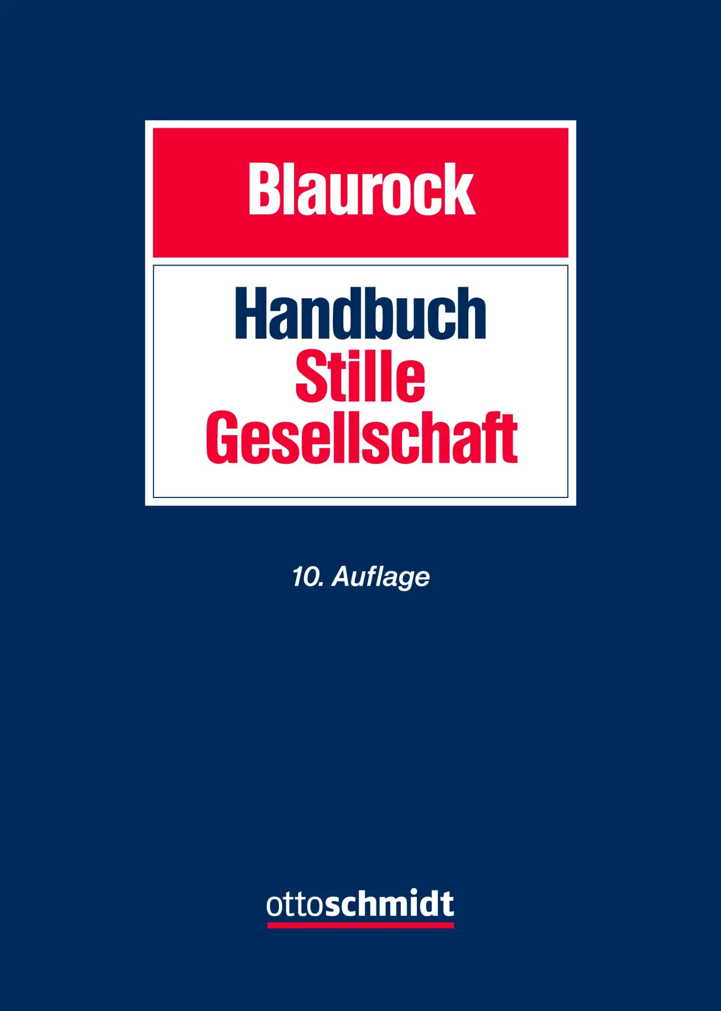 Cover: 9783504335298 | Handbuch Stille Gesellschaft | Gesellschaftsrecht Steuerrecht | Buch