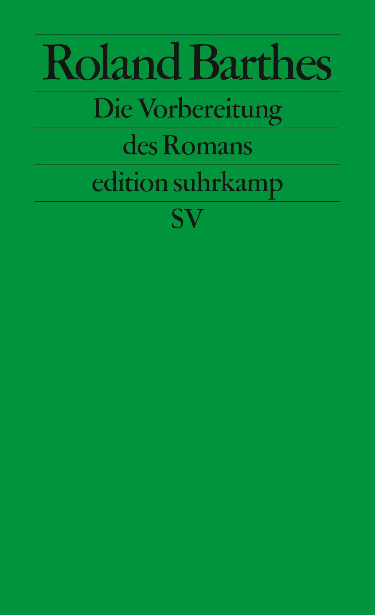 Cover: 9783518125298 | Die Vorbereitung des Romans | Roland Barthes | Taschenbuch | 570 S. Cover: 9783518125298 | Die Vorbereitung des Romans | Roland Barthes | Taschenbuch | 570 S.