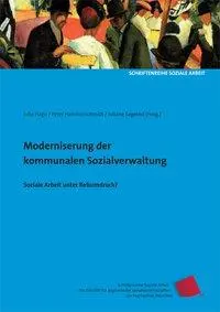 Cover: 9783940865298 | Modernisierung der kommunalen Sozialverwaltung | Dahme | Taschenbuch