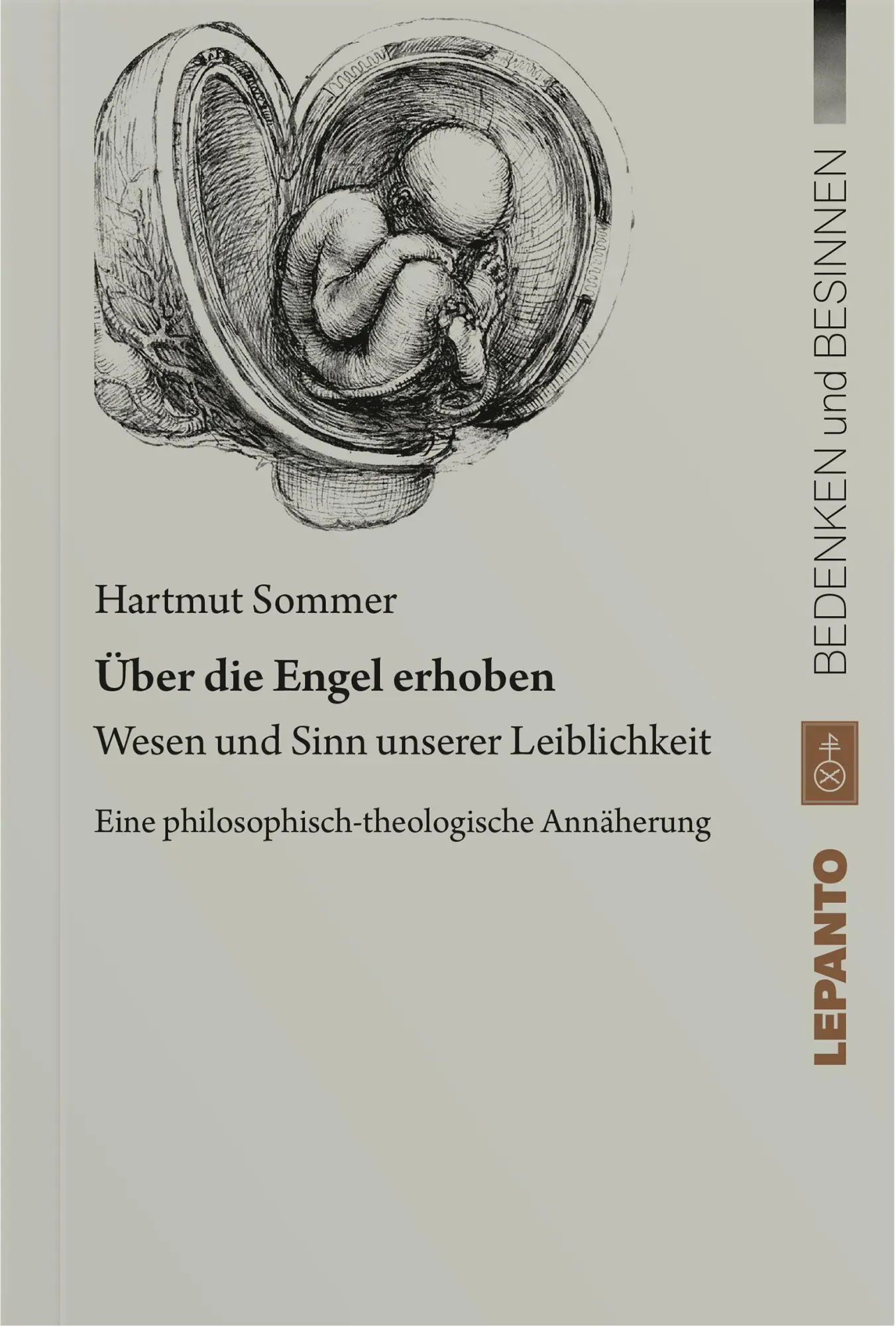 Bedenken und Besinnen   Über die Engel erhoben - Hartmut Sommer Kartoniert (TB)