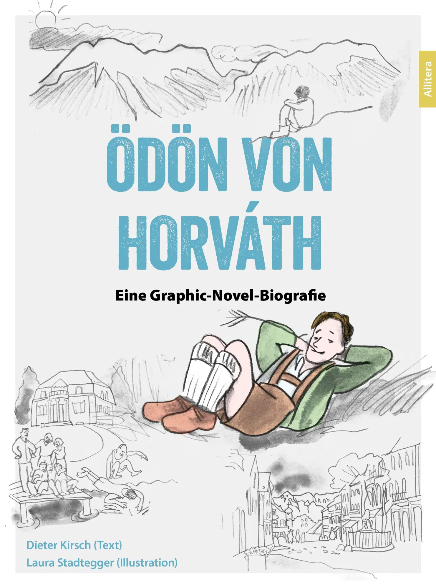 Cover: 9783962335298 | Ödön von Horváth | Eine Graphic-Novel-Biografie | Dieter Kirsch | Buch