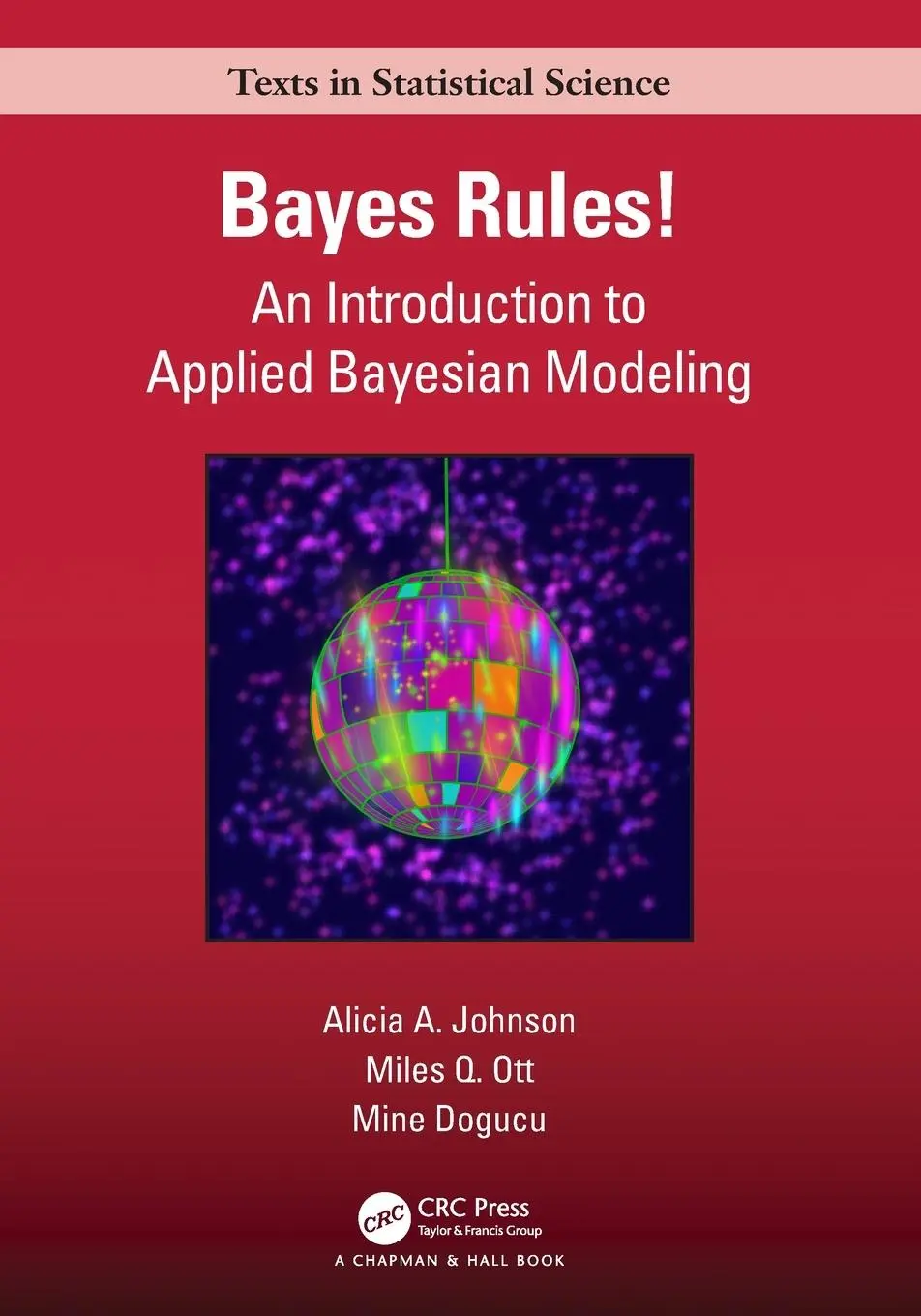 Cover: 9780367255398 | Bayes Rules! | An Introduction to Applied Bayesian Modeling | Buch