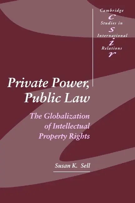 Cover: 9780521525398 | Private Power, Public Law | Susan Sell | Taschenbuch | Englisch | 2005