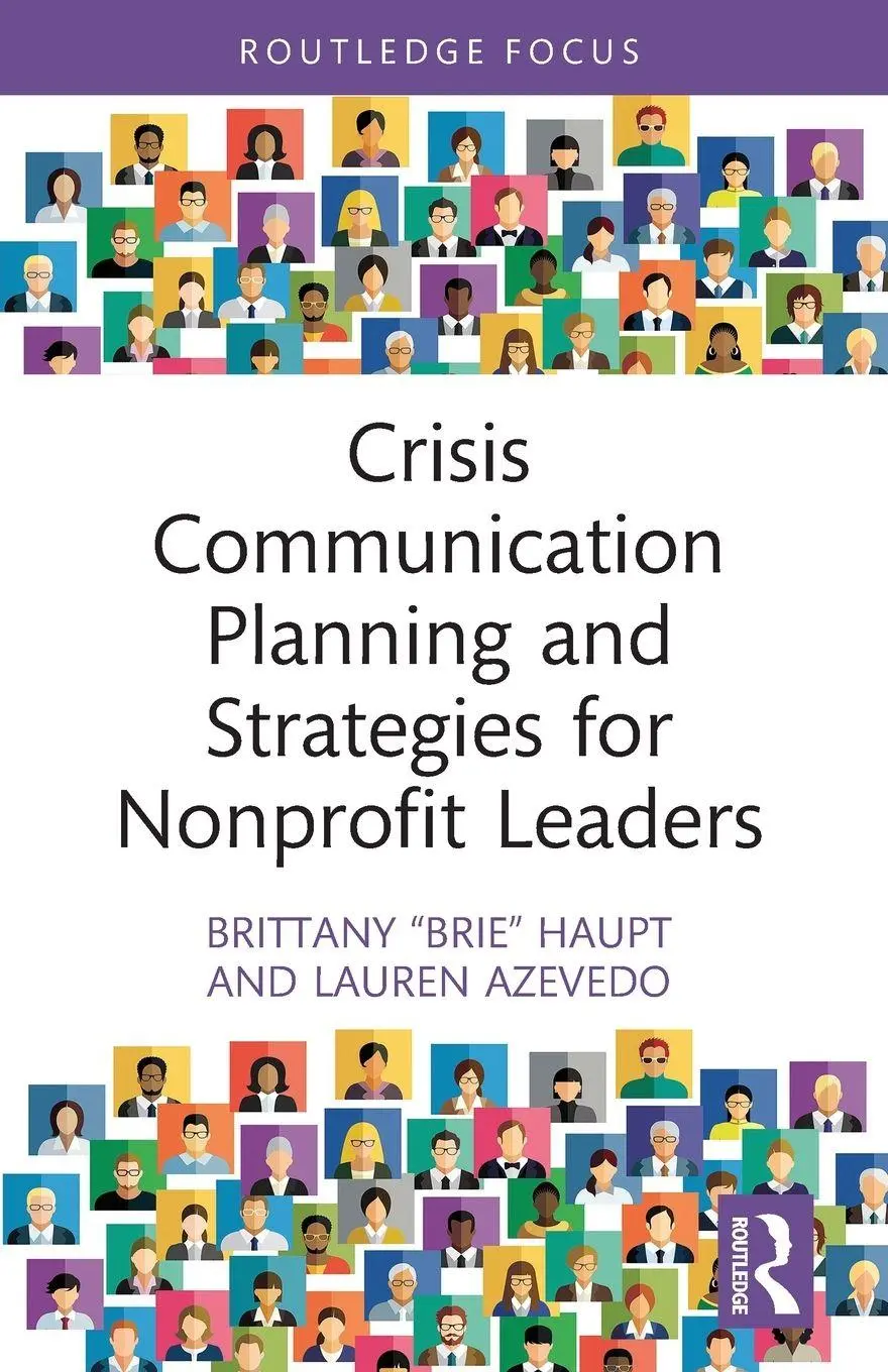 Cover: 9781032435398 | Crisis Communication Planning and Strategies for Nonprofit Leaders