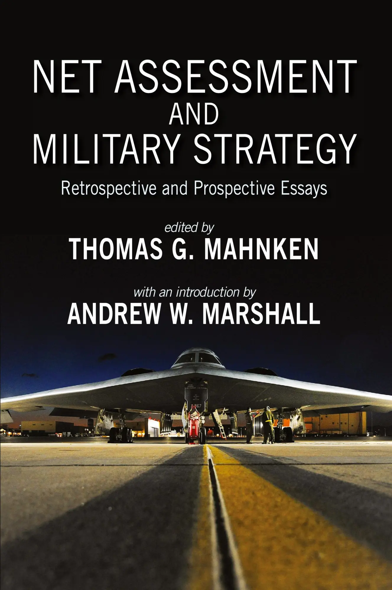 Cover: 9781621965398 | Net Assessment and Military Strategy | Thomas G. Mahnken | Taschenbuch Cover: 9781621965398 | Net Assessment and Military Strategy | Thomas G. Mahnken | Taschenbuch