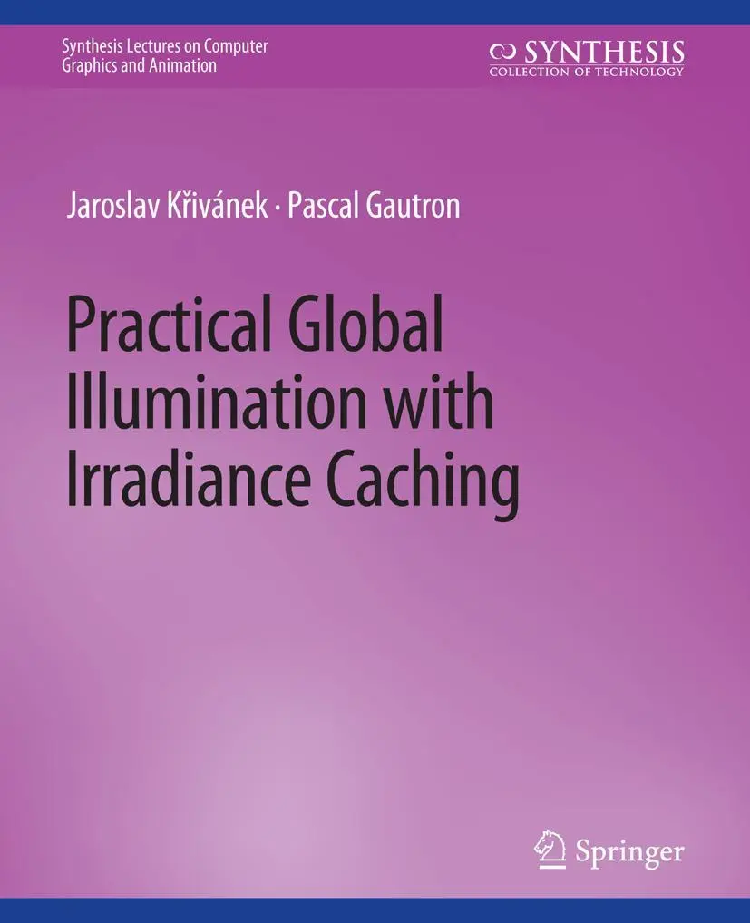 Cover: 9783031795398 | Practical Global Illumination with Irradiance Caching | Taschenbuch