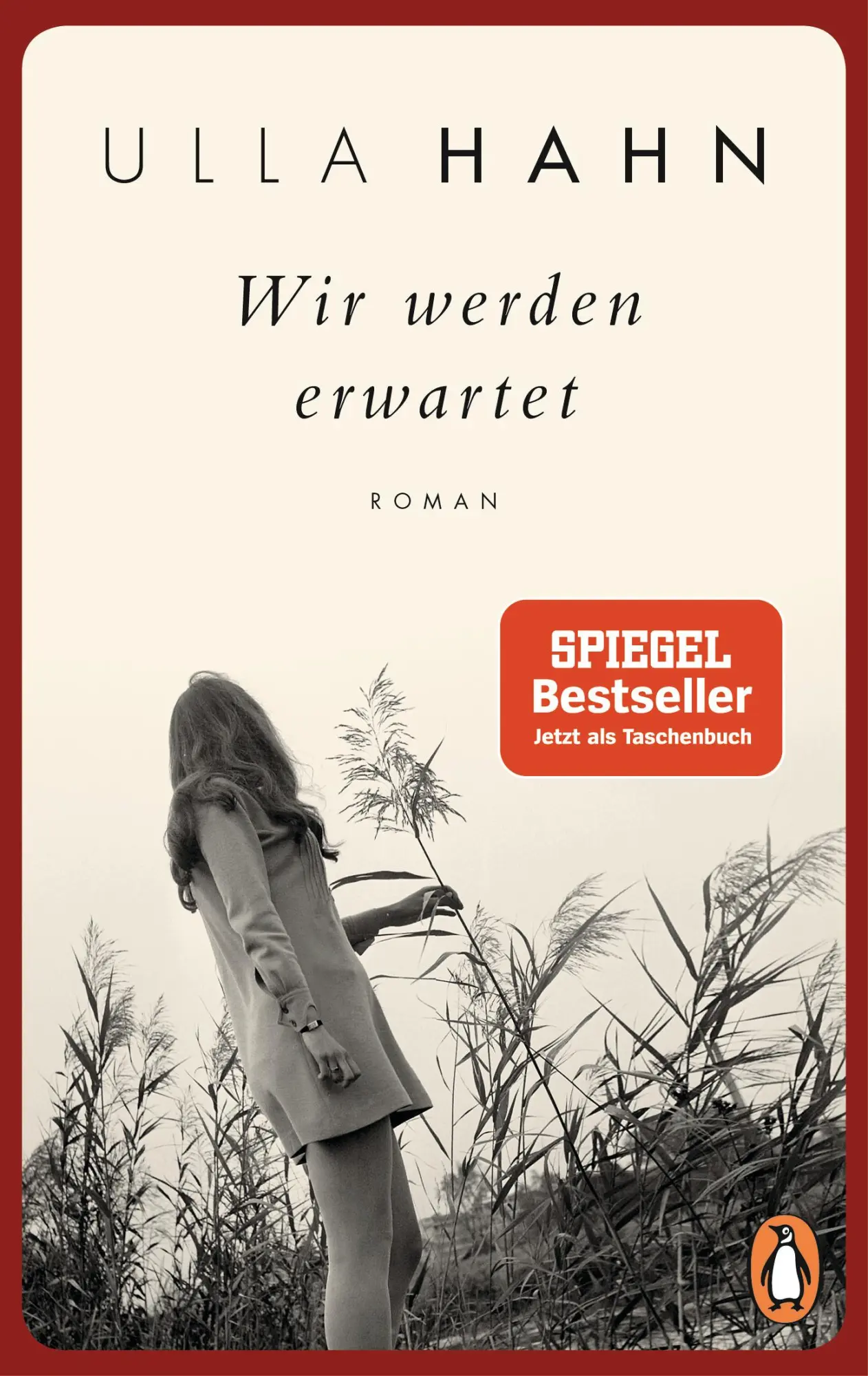 Cover: 9783328105398 | Wir werden erwartet | Roman | Ulla Hahn | Taschenbuch | 640 S. | 2019