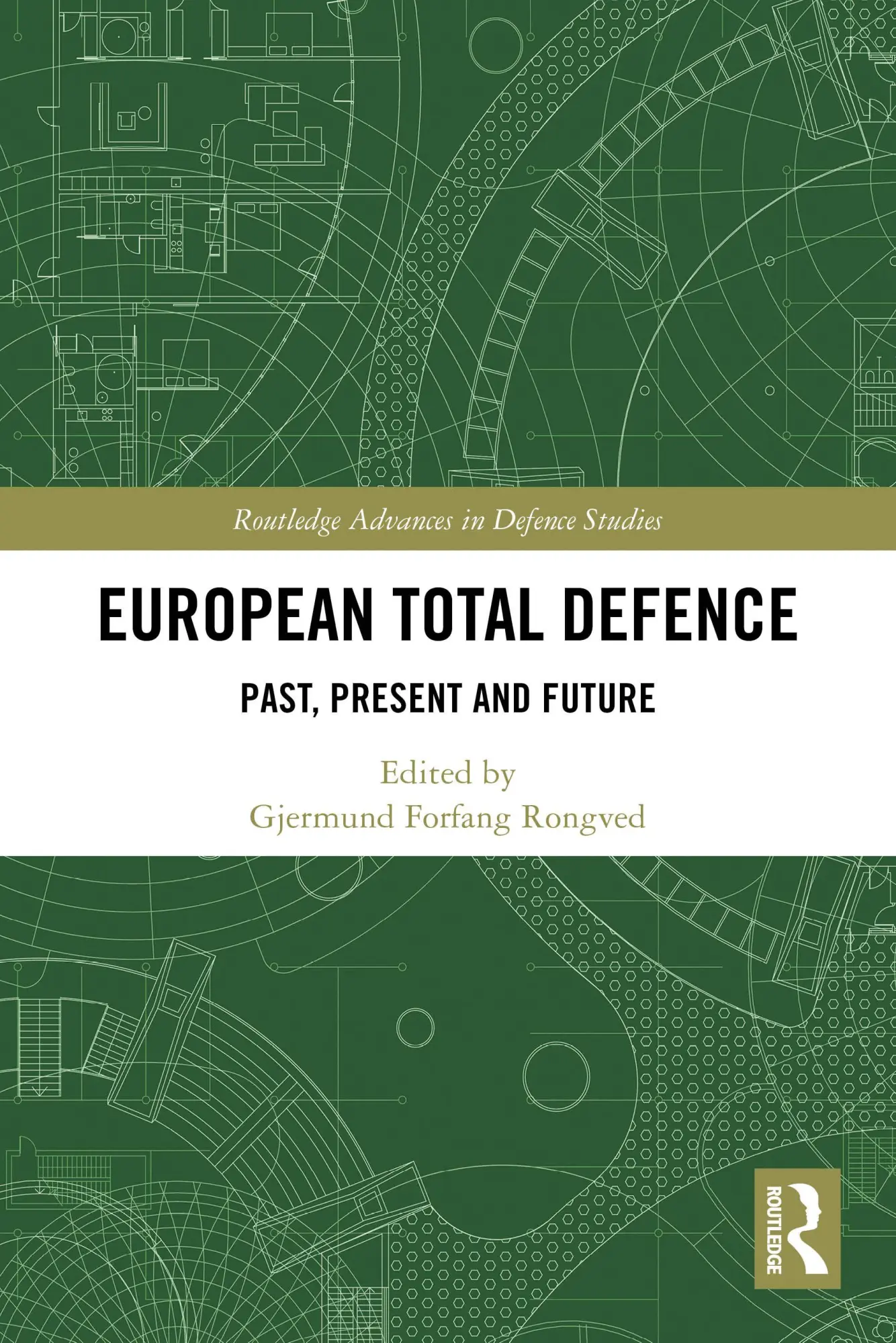 Cover: 9781032805498 | European Total Defence | Past, Present and Future | Rongved | Buch