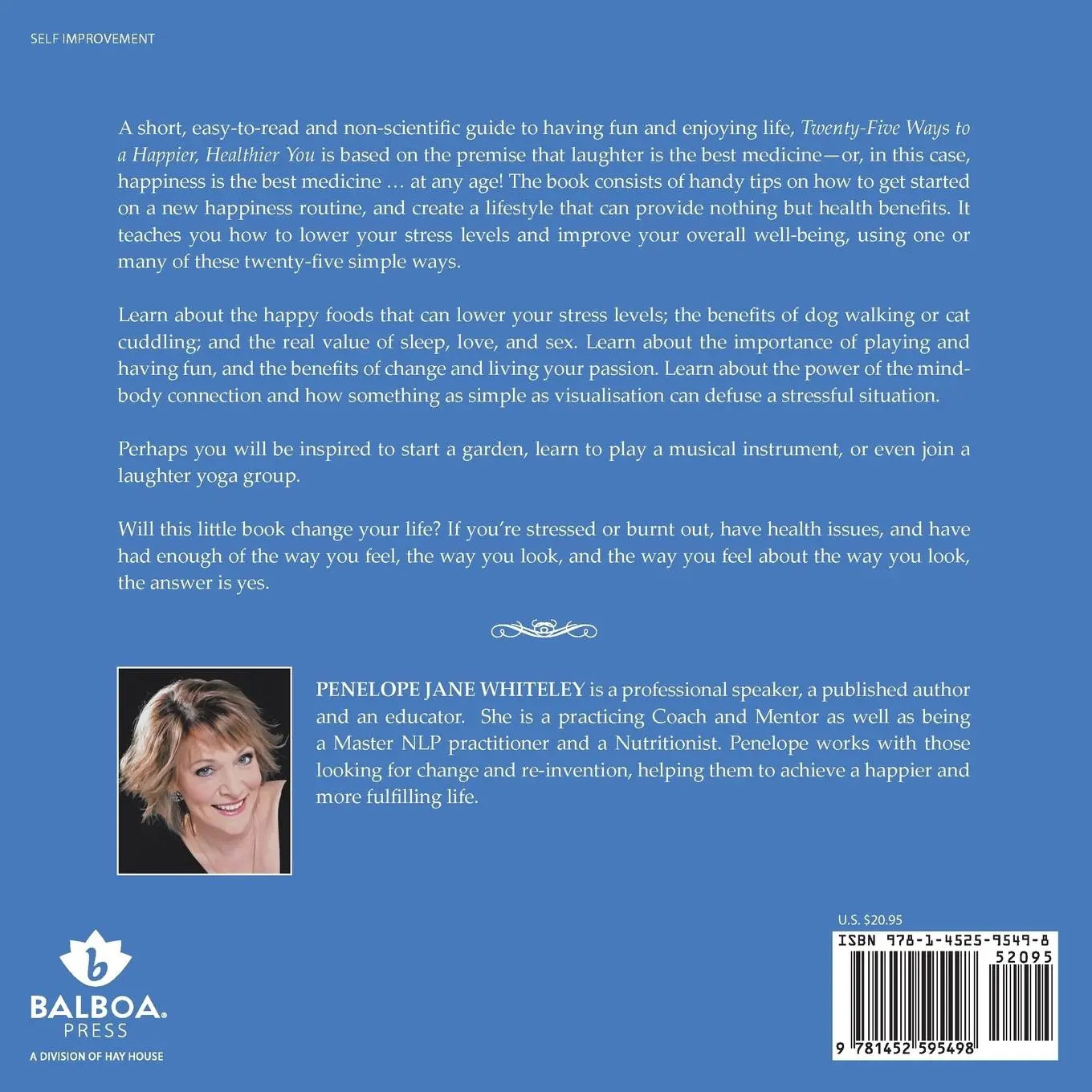 Rückseite: 9781452595498 | 25 Ways to a Happier, Healthier You | Penelope Jane Whiteley | Buch