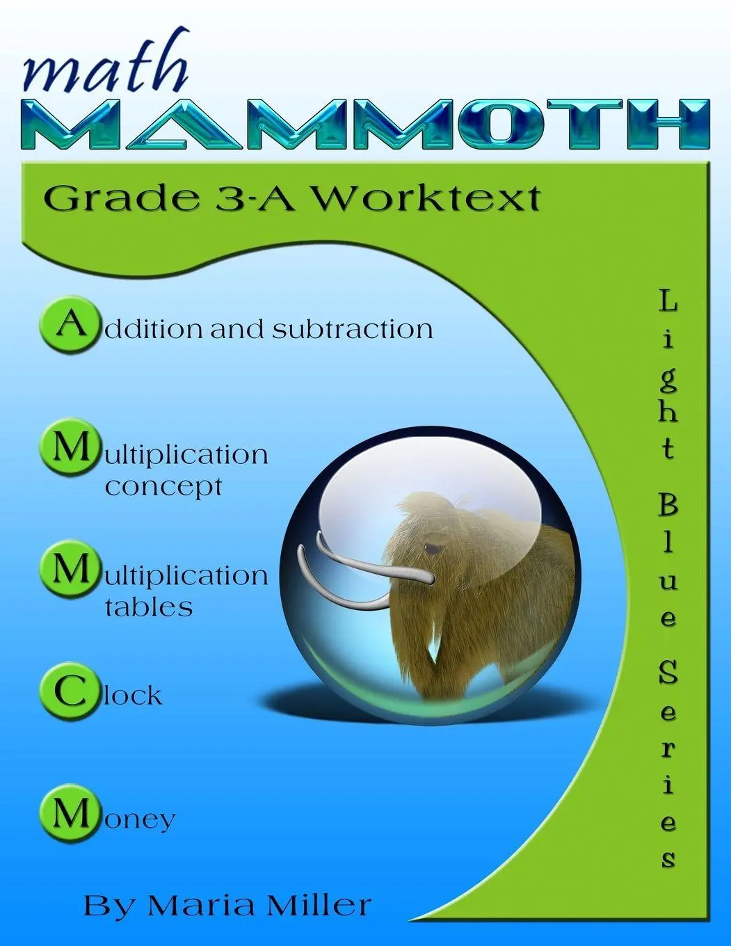 Cover: 9781942715498 | Math Mammoth Grade 3-A Worktext | Maria Miller | Taschenbuch | 2018