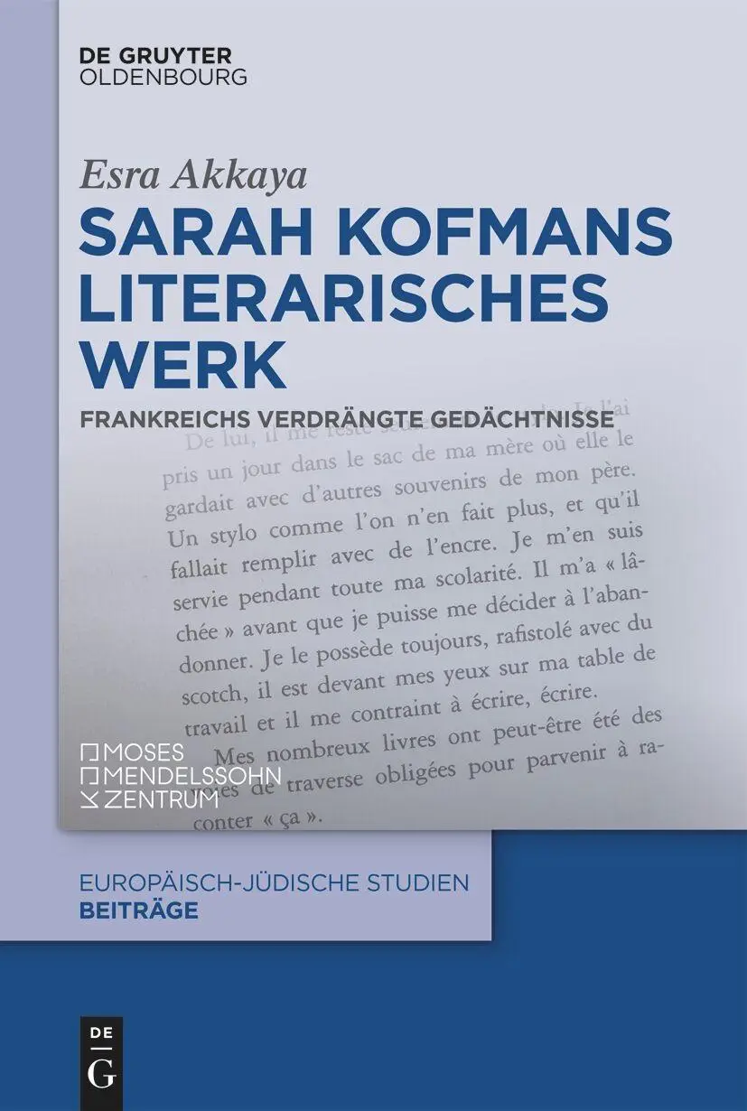 Cover: 9783111355498 | Sarah Kofmans literarisches Werk | Frankreichs verdrängte Gedächtnisse