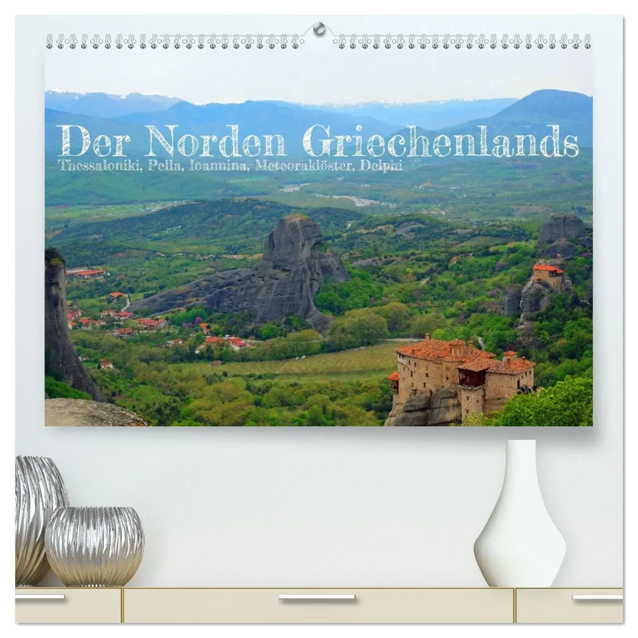 Cover: 9783457585498 | Der Norden Griechenlands (hochwertiger Premium Wandkalender 2026...