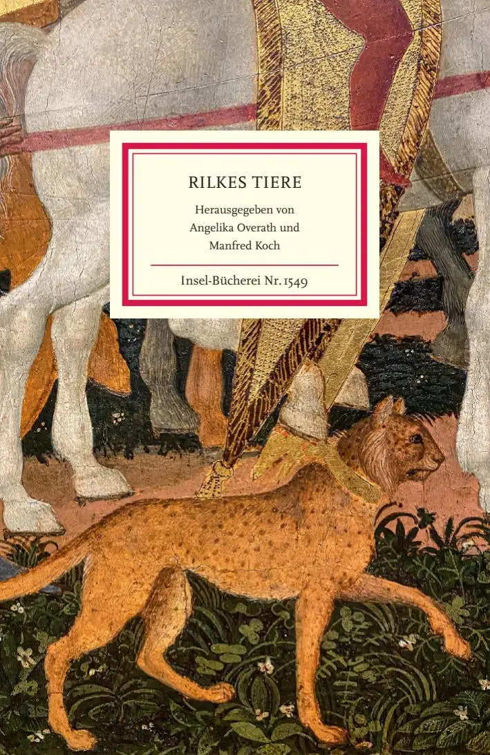 Cover: 9783458195498 | Rilkes Tiere | Rainer Maria Rilke | Buch | Insel-Bücherei | 120 S.