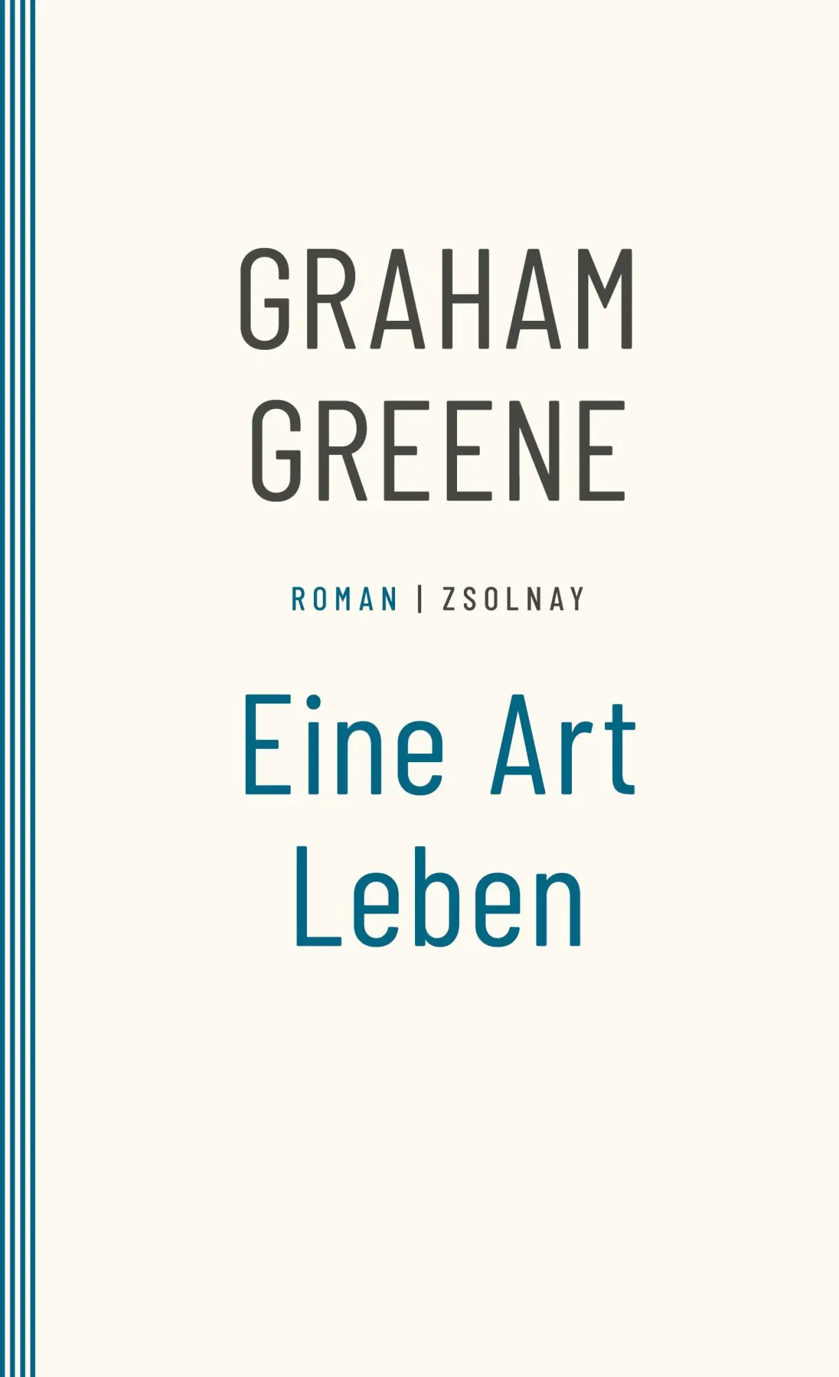 Cover: 9783552075498 | Eine Art Leben | Graham Greene | Taschenbuch | Paperback | 226 S.