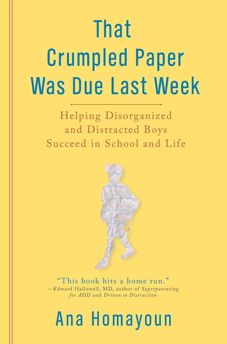 Cover: 9780399535598 | That Crumpled Paper Was Due Last Week | Ana Homayoun | Taschenbuch