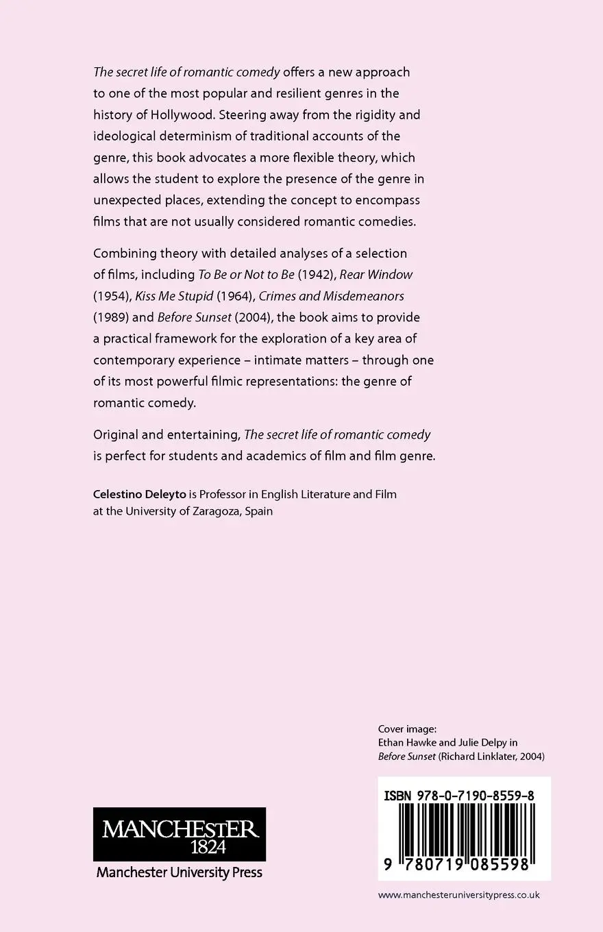 Rückseite: 9780719085598 | The secret life of romantic comedy | Celestino Deleyto | Taschenbuch