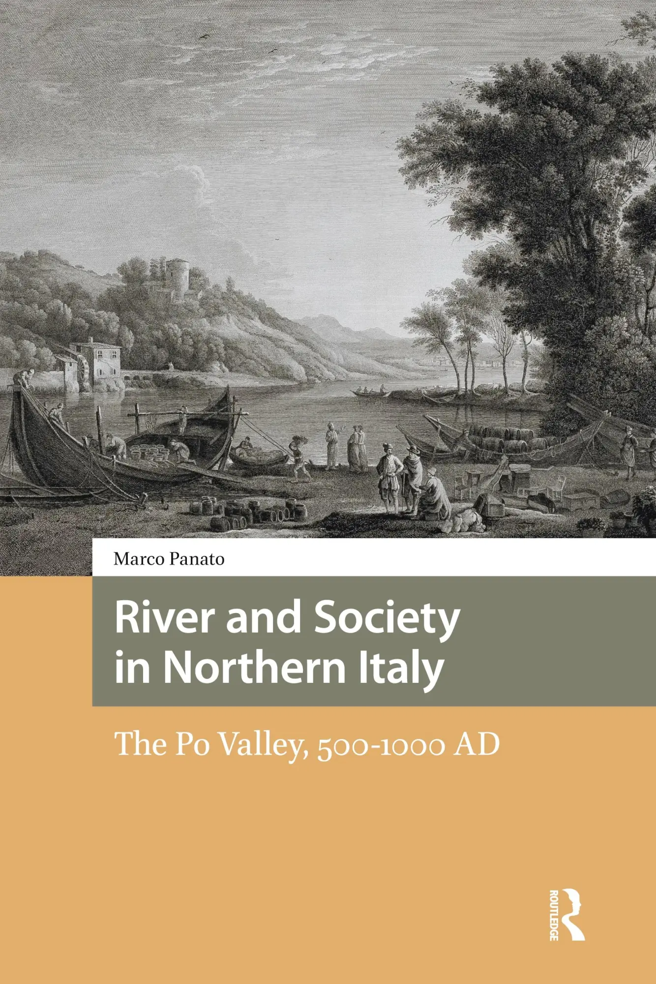 Cover: 9781041185598 | River and Society in Northern Italy | The Po Valley, 500-1000 AD
