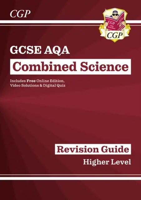 Cover: 9781782945598 | New GCSE Combined Science AQA Higher Revision Guide with CGP...
