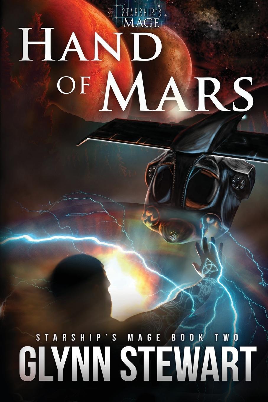 Cover: 9781988035598 | Hand of Mars | Glynn Stewart | Taschenbuch | Englisch | 2015